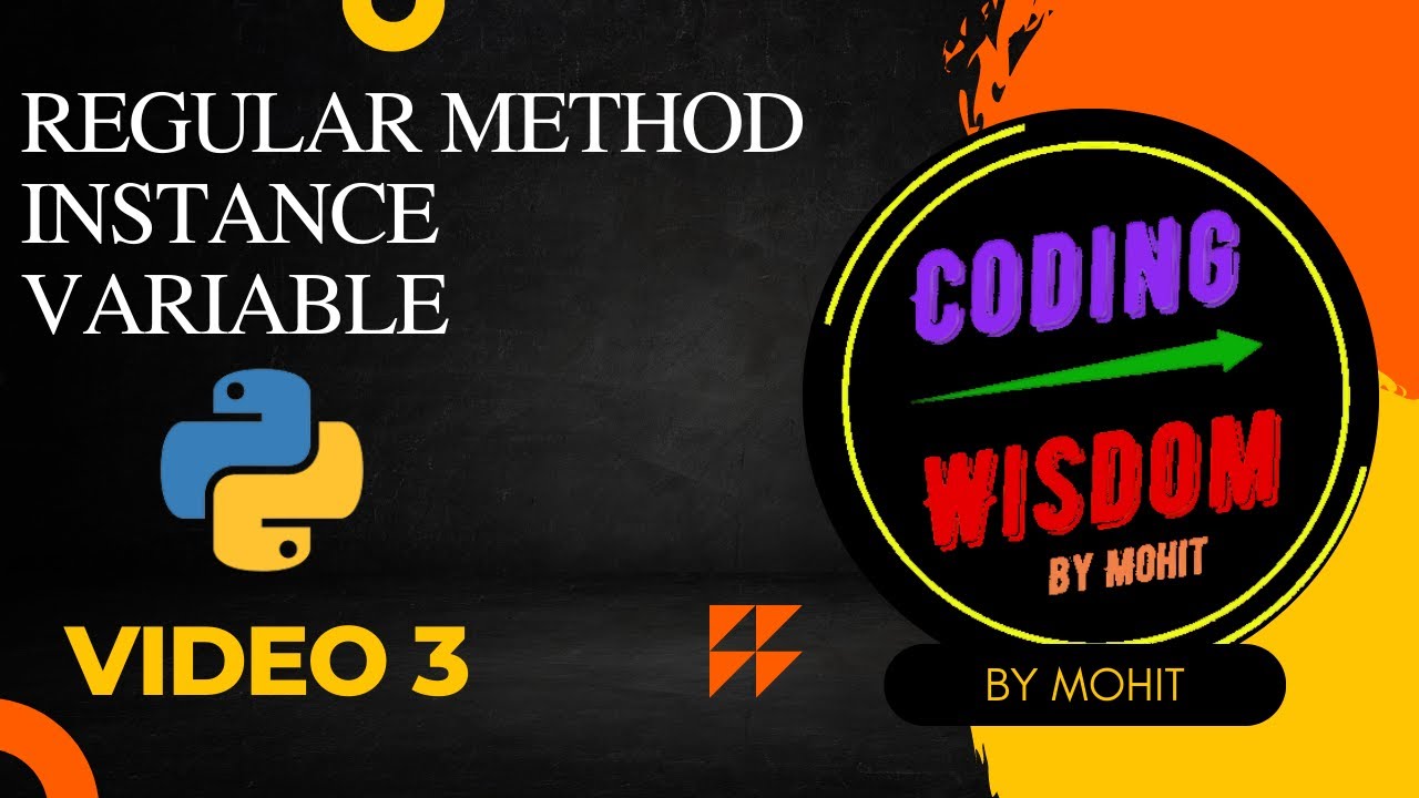 Python Class Regular method and instance variable - YouTube