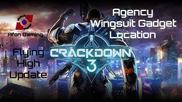 CRACKDOWN 3 | Agency Wingsuit Gadget Location - Flying High Update
