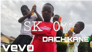SK 07 _-_ DAICHIKANE ( Clip officiel )