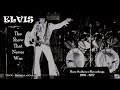 ELVIS - &quot;The Show That Never Was&quot; - TSOE 2022