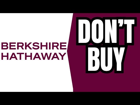 DON'T BUY Berkshire