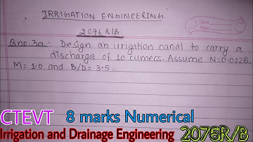 Design an Irrigation canal a discharge of 10cumecs. Assume N=0.0225, M=1.0 and B/D=3.5 |Prashant YT|