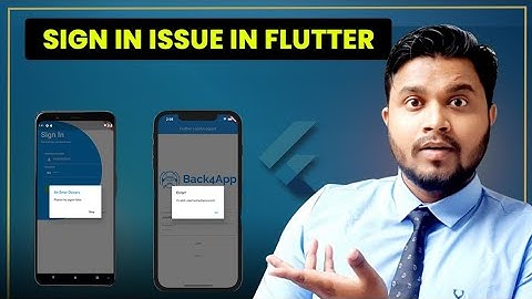 signin problem solved in flutter | firebase login issue in flutter