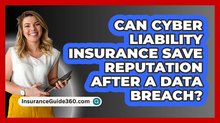 Can Cyber Liability Insurance Save Reputation After A Data Breach? - InsuranceGuide360.com