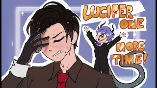LUCIFER, ONE MORE TIME || animation