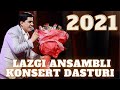 Og'abek Sobirov - "Lazgi ansambli" konsert dasturi 2021