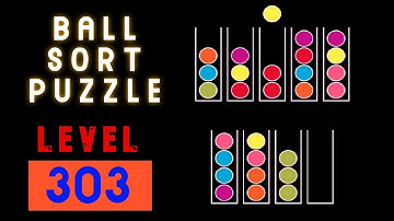 BALL SORT PUZZLE | LEVEL 303 🧶🥎⚽⚾🥍🏀🧩🧩🧩