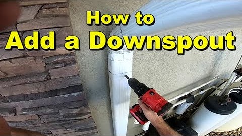 How to Add or Move A Downspout to Your Gutter