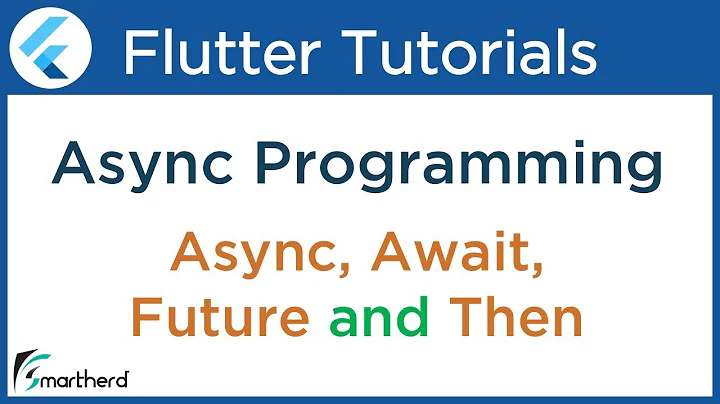 Dart & Flutter Asynchronous Tutorial using Future API, Await, Async and Then functions #4.4
