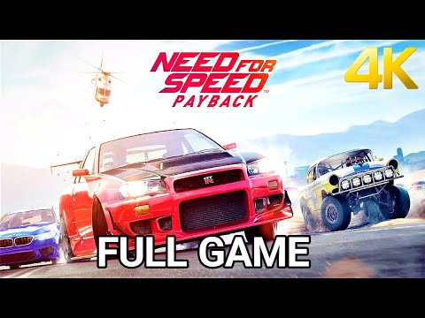 Need for Speed Payback Full Walkthrough - Need for Speed Payback Full Gameplay 4K 60FPS PC