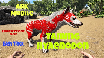 Taming Hyaenodon || How To Tame Hyaenodon Ark Ultimate Survival Mobile Edition #arkmobile