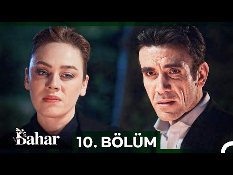 Bahar 10. Bölüm