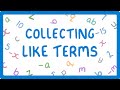 GCSE Maths - How to Simplify Expressions by Collecting Like Terms  #28