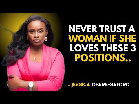 Never TRUST Women Who Love These 3 S X POSITIONS THEY RE BAD GIRLS Jessica Opare Motivational