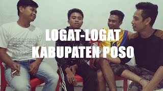 MACAM-MACAM LOGAT (AKSEN) YANG ADA DI POSO (   )