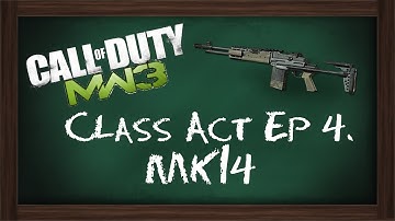MW3: Class Act (in depth custom classes) - MK14