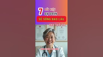 7 dấu hiệu thầm lặng tiết lộ bạn sẽ sống khỏe mạnh bao lâu nữa… #tamsutuoigia #songkhoe