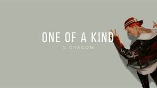 G DRAGON - 'ONE OF A KIND' [EASY LYRICS]