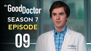 The Good Doctor Season 7 Episode 9 Trailer | Release date | Promo (HD)