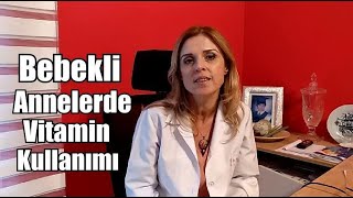 Annelerde Vitamin Takviyesi