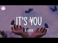 It's You - Ali Gatie (Lyric Video)