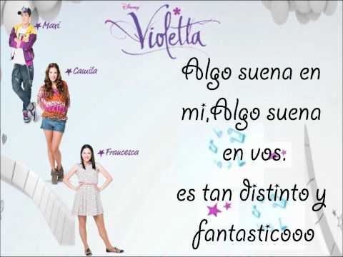 Letra de Algo Suena En Mi de Violetta (Maxi,Camila,Francesca)