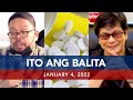 UNTV: ITO ANG BALITA | January 4, 2022