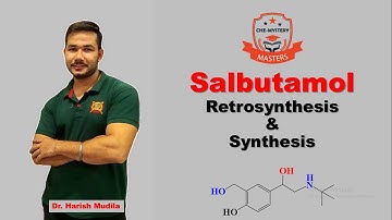 Salbutamol : Retrosynthesis and Syntheis || In Hindi ||