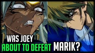 Was Joey About To Defeat Marik [Joey Wheeler Vs Yami Marik]