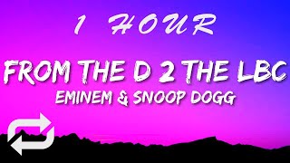 Eminem & Snoop Dogg - From The D 2 The LBC (Lyrics) | 1 HOUR