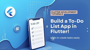 Build a Complete To-Do List App in Flutter | Full Tutorial for Beginners