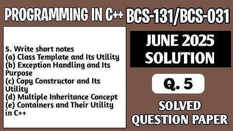 P8- Q. 5 | BCS131 June 2025 Solution | BCS 031 Solved Question Paper | Bcs 131 Important Questions