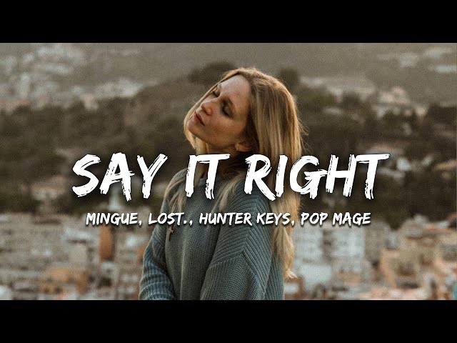 Mingue, lost., Hunter Keys, Pop Mage - Say It Right (Magic Cover Release) class=