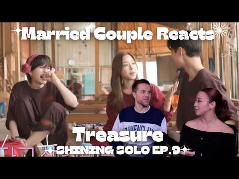 COUPLE REACTS: TREASURE [빛나는] Shining Solo Ep. 9 | TREASURE (트레저) Reaction