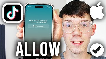 How To Allow TikTok To Access Your Camera & Microphone On iPhone - Step By Step