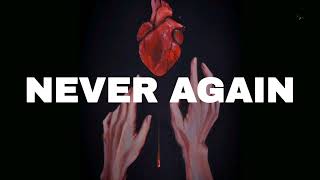 Free Sad Type Beat Never Again Emotional Rap Piano Instrumental