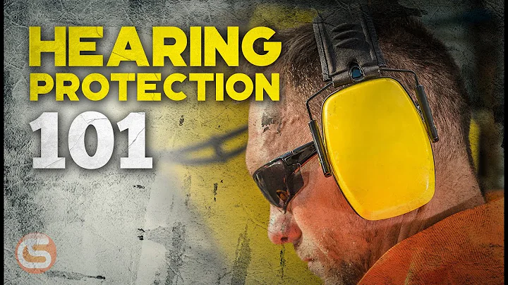Hearing Protection 101