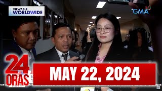 24 Oras Express: May 22, 2024 [HD]