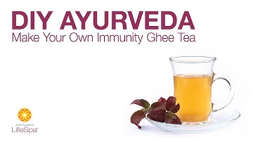 DIY Ayurveda: Make your own Immunity Ghee Tea | John Douillard