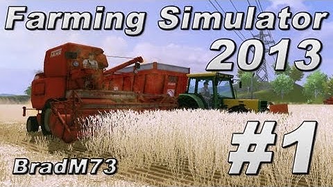 Lets Play Farming Simulator 2013 - Ep. 1