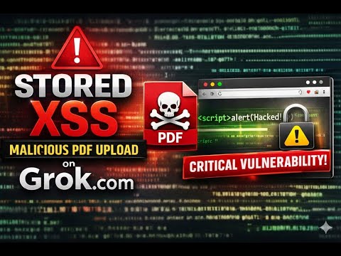 Stored XSS on Grok.com via PDF Upload | Real-World Bug Bounty PoC