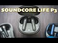 Soundcore Life P3 Review | Better Than The Life P2 Or The Liberty Air 2 Pro?