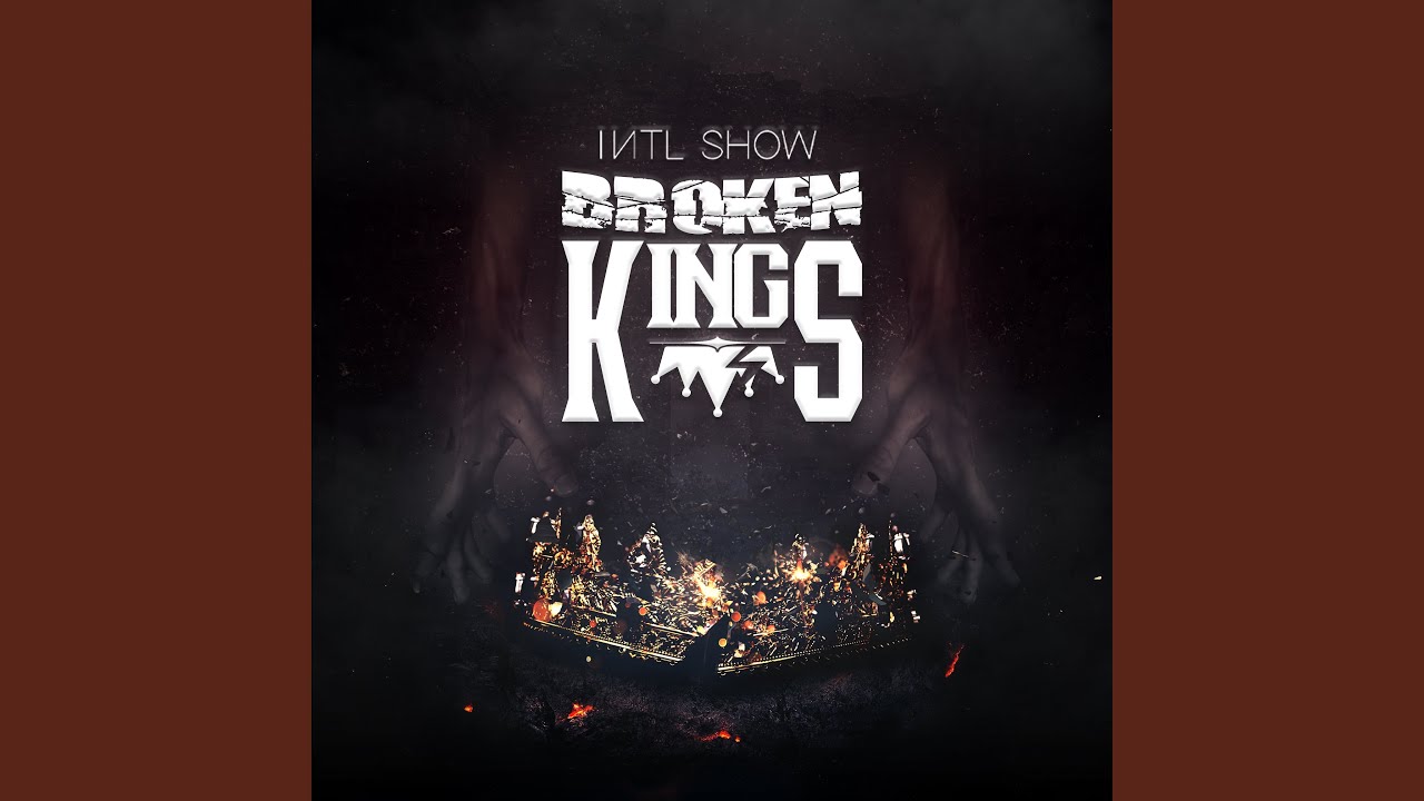 Broken Kings - YouTube