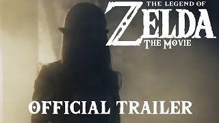 The Legend Of Zelda - The Movie | Trailer 2021 Fan-Made