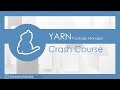 Yarn Package Manager Crash Course