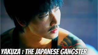 THE MOST DANGEROUS JAPANESE GANGSTER | Yakuza and the Family  ( 2020 ) Explained in Hindi