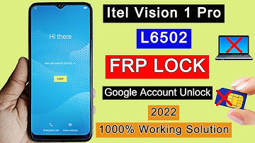 Itel Vision 1 Pro FRP Bypass 2022 (L6502) FRP Lock Remove Without PC Android 10