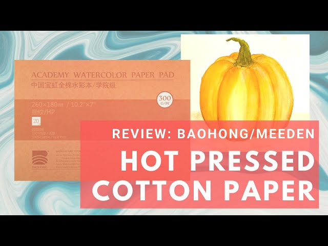 REVIEW: Baohong/Meeden Hot-Pressed Cotton Paper