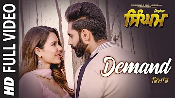 SINGHAM: Demand (Full Video) | Goldy Desi Crew, Shipra Goyal