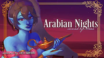 Arabian Nights (from Aladdin) 【covered by Anna】 | female ver.